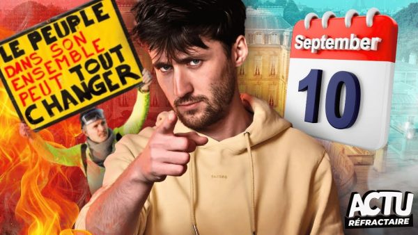 5 analyses pour comprendre le 10 septembre 🔥 (Grève, Blocage, Assemblée…)  - 10 septembre Blocages Entraide Grève