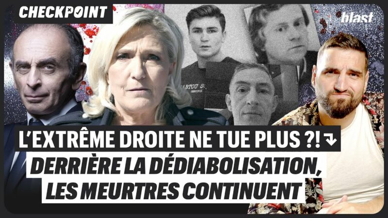 L’extrême droite ne tue plus ? Derrière la dédiabolisation, les meurtriers 