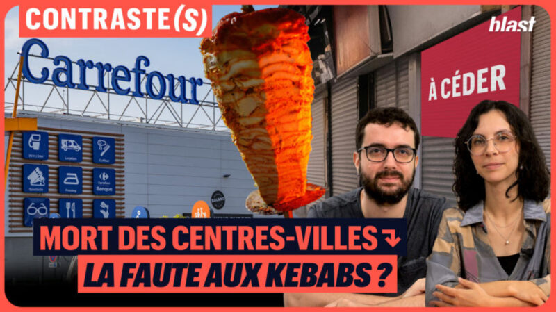 Mort des centres-villes : la faute aux kebabs ?  - Capitalisme Centres-villes